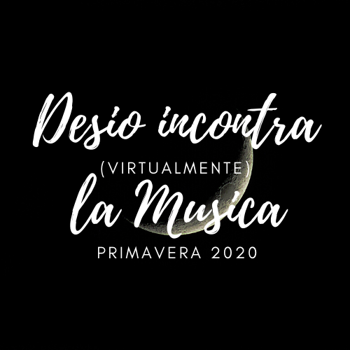 Desio incontra (virtualmente) la Musica - 2020